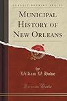 Municipal History of New Orleans
