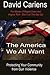 The America We All Want: Pr...
