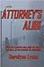 Attorney's Alibi by Daralyse Lyons