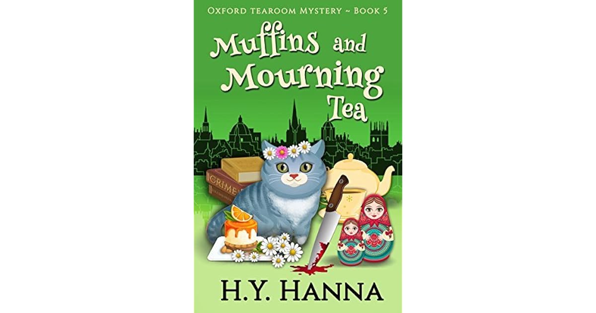 Muffins and Mourning Tea by H.Y. Hanna