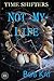 Not My Life (Time Shifters #5)