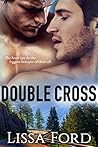 Double Cross by Lissa Ford