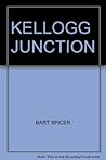 Kellogg Junction. Kellogg Junction.