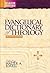 Evangelical Dictionary of Theology (Baker Reference Library)