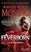 Feverborn by Karen Marie Moning Feverborn by Karen Marie Moning