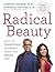 Radical Beauty by Dr Deepak Chopra