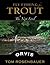 Fly Fishing for Trout by Tom Rosenbauer