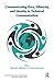 Communicating Race, Ethnicity, and Identity in Technical Communication (Baywood's Technical Communications)