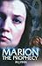Marion: The Prophecy