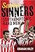 Saints and Sinners: Southampton's Hard Men