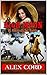 High Moon: at Hacienda del Diablo: A Texas Vigilante Western Novel (The Texas Vigilantes Western Series Book 1)