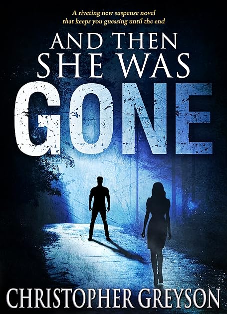And Then She Was Gone (Jack Stratton #0)
