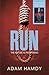 Run (Pendulum Trilogy, #0.5)