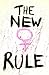 New Rule, The