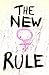 New Rule, The