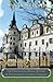 Schloss III: The Fascinating Royal History of 25 Castles in Central Germany