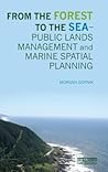 From the Forest to the Sea – Public Lands Management and Marine Spatial Planning