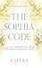 The Sophia Code: A Living Transmission from The Sophia Dragon Tribe