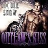 Outlaw's Kiss by Nicole Snow