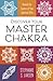 Discover Your Master Chakra...
