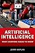 Artificial Intelligence: What Everyone Needs to KnowR (What Everyone Needs To Know®)