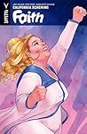 Faith, Vol. 2 by Jody Houser