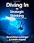 Diving In to Strategic Thinking: A Teacher's Field Guide to Depth of Knowledge