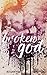 Broken God