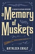 A Memory of Muskets