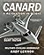 Canard--A Revolution in Flight--Commemorative Edition by Andy Lennon