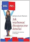 Jak wychować dwuj...