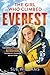 The Girl Who Climbed Everes...