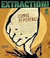 Extraction! 2nd Edition by Marc Tessier