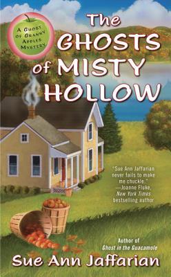 The Ghosts of Misty Hollow (A Ghost of Granny Apples Mystery #6)