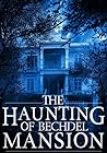 The Haunting of Bechdel Mansion by Roger Hayden