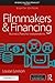 Filmmakers and Financing: Business Plans for Independents (American Film Market Presents)