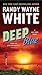Deep Blue (Doc Ford, #23)