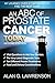 An ABC of Prostate Cancer Today