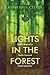 Lights in the Forest: Rabbis Respond to Twelve Essential Jewish Questions