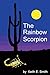 The Rainbow Scorpion