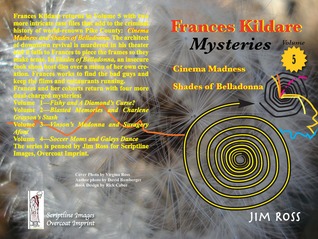 Frances Kildare Mysteries: Cinema Madness and Shades of Belladonna