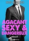 Agaçant, sexy et dangereux – 4 (French Edition)