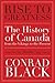 Rise to Greatness, Volume 3: Realm (1949-2017): The History of Canada From the Vikings to the Present