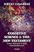 Cognitive Science and the New Testament: A New Approach to Early Christian Research