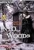 Into The Woods (songs of blood Book 1)