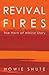 Revival Fires  The Horn of Africa Story