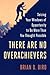 There Are No Overachievers: Seizing Your Windows of Opportunity to Do More Than You Thought Possible