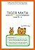 Tiger Math Level B - 2 for Grade 1 (Self-guided Math Tutoring Series - Elementary Math Workbook)