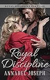 Royal Discipline