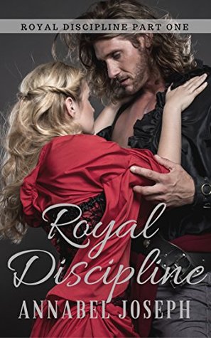 Royal Discipline (Royal Discipline #1)